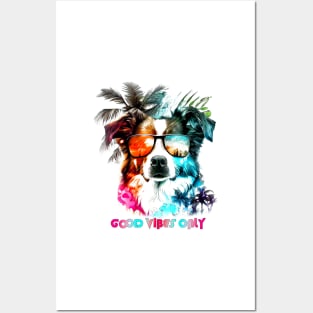 Good Vibes Only, Dog Tropical Style Posters and Art